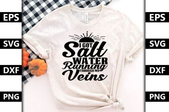 Summer Quote SVG Design, I Got Salt Water
