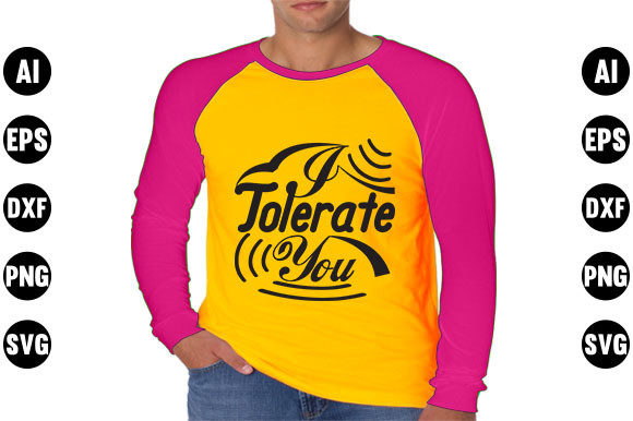 Valentines Day Quote SVG Design, I Toler — Graphics & T-Shirt Designs